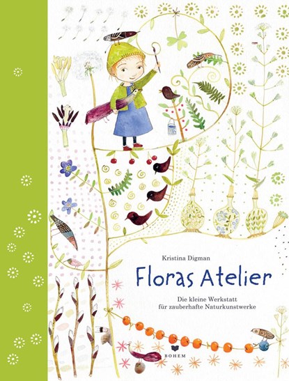 Floras Atelier, Kristina Digman - Gebonden - 9783855814725