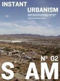 S AM 02 Instant Urbanism | Francesca Ferguson | 