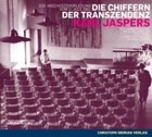 Die Chiffern der Transzendenz | Karl Jaspers | 