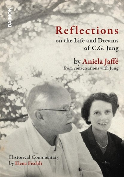 Reflections on the Life and Dreams of C.G. Jung, Aniela Jaffe - Gebonden - 9783856307929