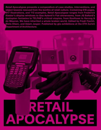 Retail Apocalypse, Fredi Fischli ; Niels Olsen ; Adam Jasper - Paperback - 9783856764142