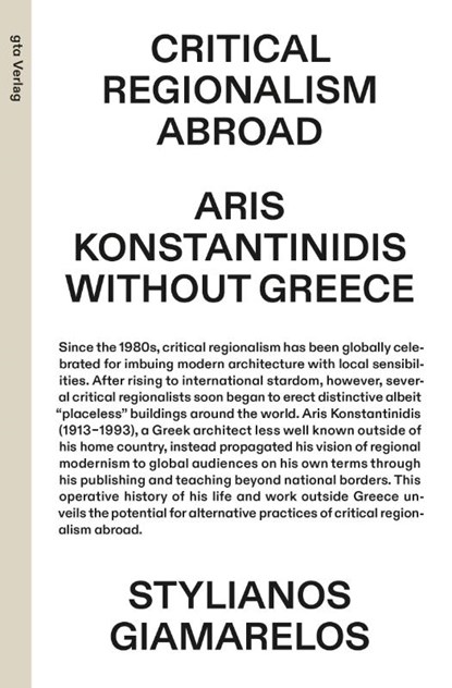 Critical Regionalism Abroad, Stylianos Giamarelos - Paperback - 9783856764739