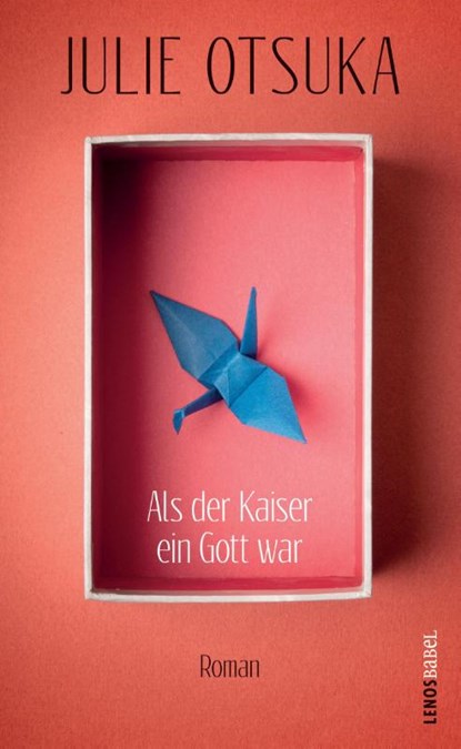 Als der Kaiser ein Gott war, Julie Otsuka - Gebonden - 9783857874994