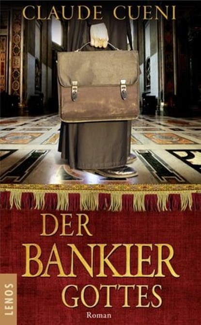Der Bankier Gottes, Claude Cueni - Ebook - 9783857875236