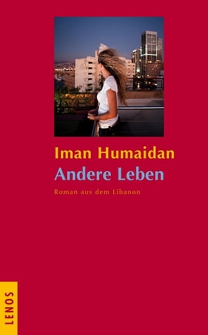 Andere Leben, Iman Humaidan - Ebook - 9783857875373