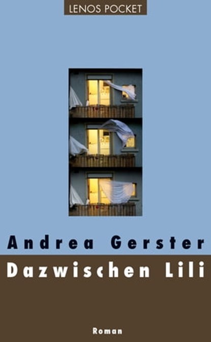 Dazwischen Lili, Andrea Gerster - Ebook - 9783857875472
