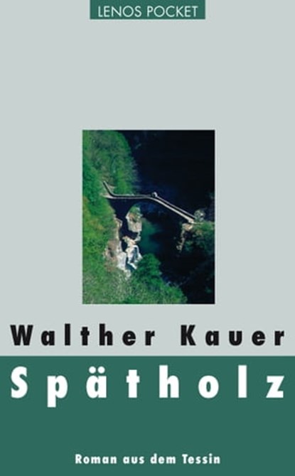 Spätholz, Walther Kauer - Ebook - 9783857875892