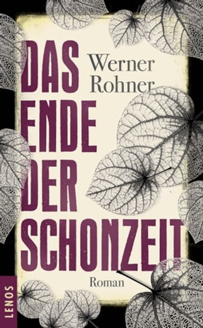 Das Ende der Schonzeit, Werner Rohner - Ebook - 9783857875915
