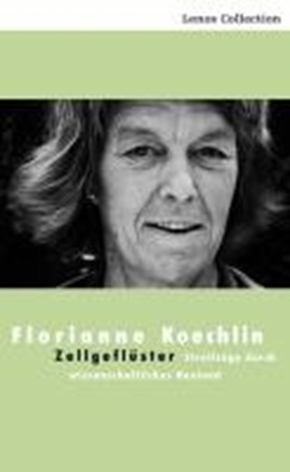 Zellgeflüster, KOECHLIN,  Florianne - Paperback - 9783857877421