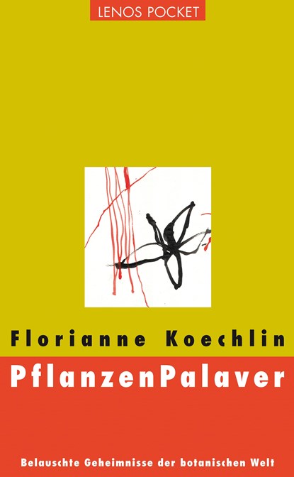 PflanzenPalaver, Florianne Koechlin - Paperback - 9783857877858