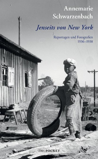Jenseits von New York, Annemarie Schwarzenbach - Gebonden - 9783857878015