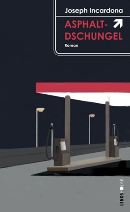 Asphaltdschungel, Joseph Incardona - Ebook - 9783857879715
