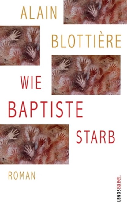 Wie Baptiste starb, Alain Blottière - Ebook - 9783857879739