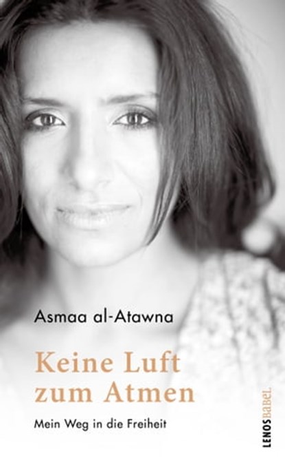 Keine Luft zum Atmen, Asmaa al-Atawna - Ebook - 9783857879968