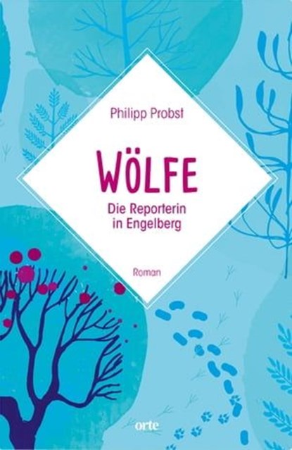 Wölfe, Philipp Probst - Ebook - 9783858302779