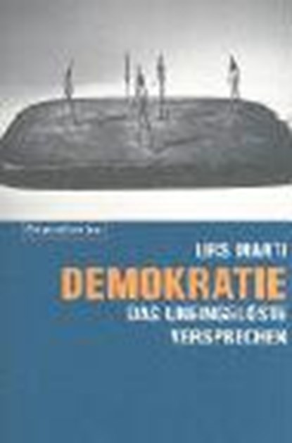 Demokratie - das uneingelöste Versprechen, MARTI,  Urs - Paperback - 9783858693112