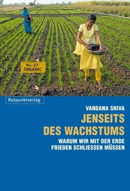 Jenseits des Wachstums, Vandana Shiva - Ebook - 9783858696045