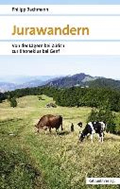 Jurawandern, BACHMANN,  Philipp - Paperback - 9783858696793