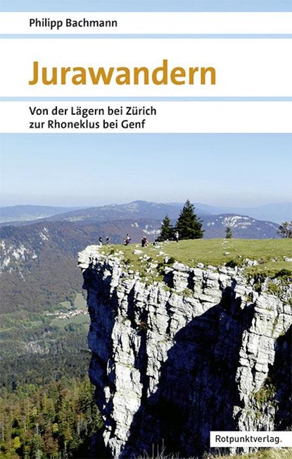 Jurawandern, Philipp Bachmann - Paperback - 9783858699176