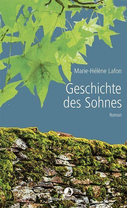 Geschichte des Sohnes, Marie-Hélène Lafon - Gebonden - 9783858699404