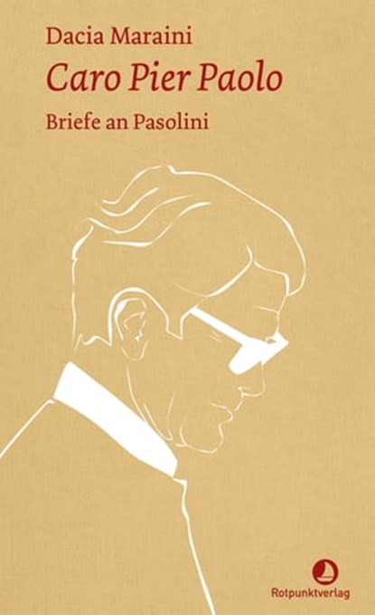 Caro Pier Paolo, Dacia Maraini - Ebook - 9783858699695