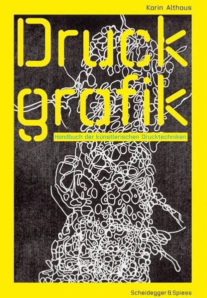 Druckgrafik, Karin Althaus - Gebonden - 9783858811806