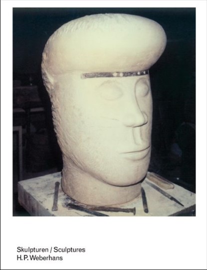 Sculptures H. P. Weberhans, Simon Maurer ; Hans-Joachim Muller ; Daniele Muscionico - Gebonden - 9783858813268