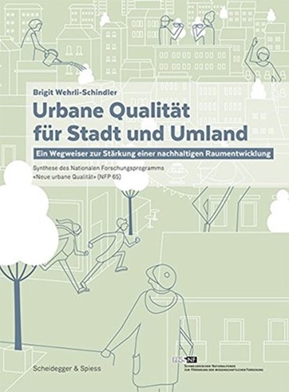 Urbane Qualitat Fur Stadt Und Umland, Brigit Wehrli-Schindler - Paperback - 9783858814821