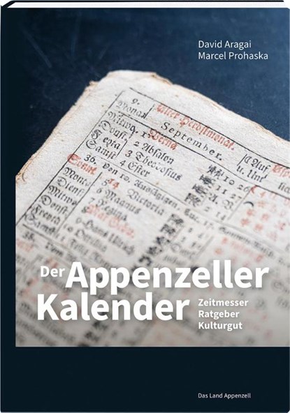 Der Appenzeller Kalender, David Aragai ; Marcel Prohaska - Paperback - 9783858828811