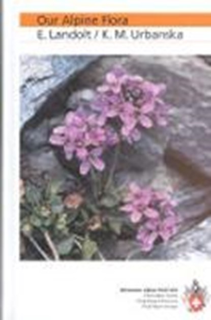Our Alpine Flora,  - Gebonden - 9783859022195