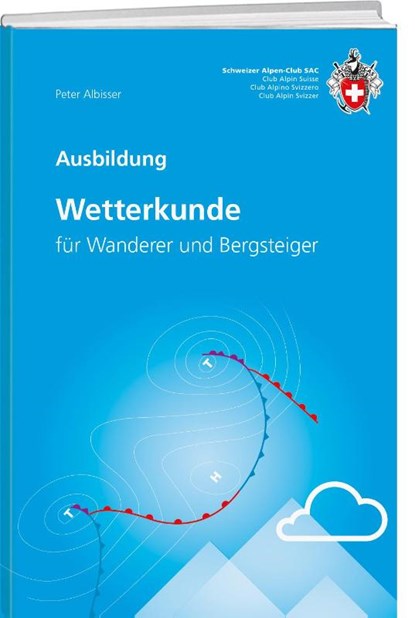 Wetterkunde, Peter Albisser - Paperback - 9783859024717