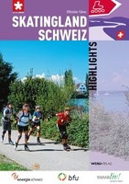Wäger, C: Skatingland Schweiz Hightlights, WÄGER,  Clemens - Paperback - 9783859325852