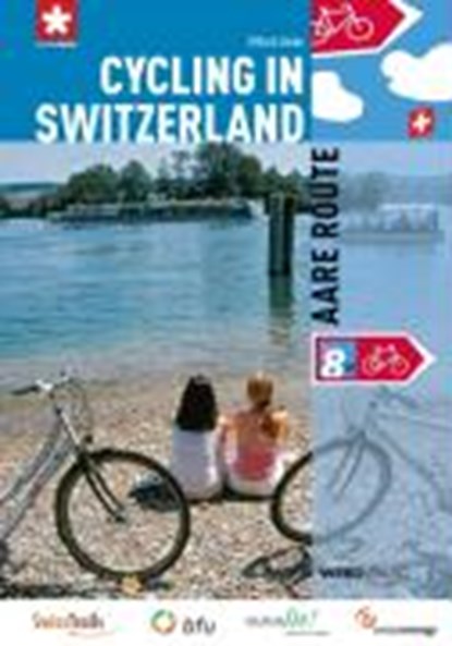 Cycling in Switzerland: Aare Route (english), niet bekend - Paperback - 9783859325906