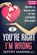 You're Right, I'm Wrong, Jeffry Marinelli - Paperback - 9783859572690