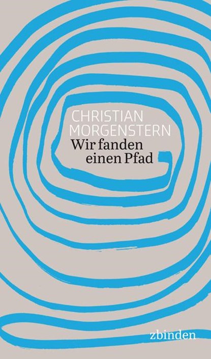 Wir fanden einen Pfad, Christian Morgenstern - Paperback - 9783859891685
