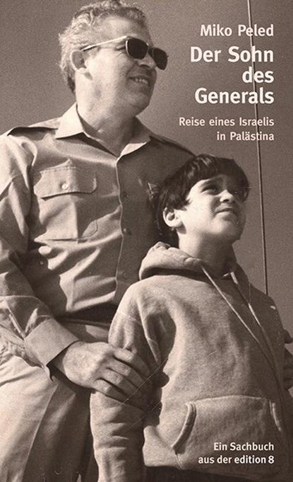 Der Sohn des Generals, Miko Peled - Paperback - 9783859902909