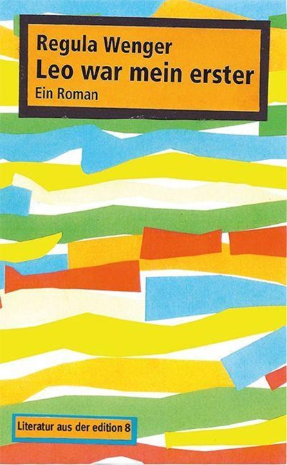 Leo war mein erster, Regula Wenger - Paperback - 9783859904675