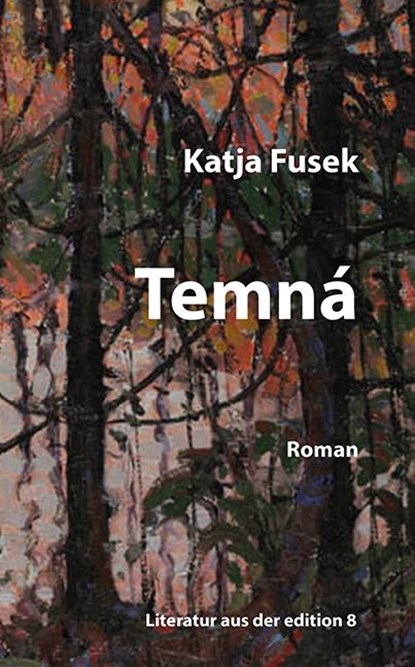 Temná, Katja Fusek - Gebonden - 9783859905726