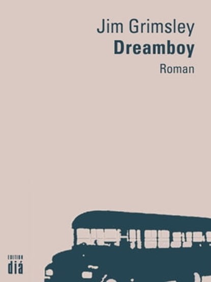 Dreamboy, Jim Grimsley - Ebook - 9783860345139
