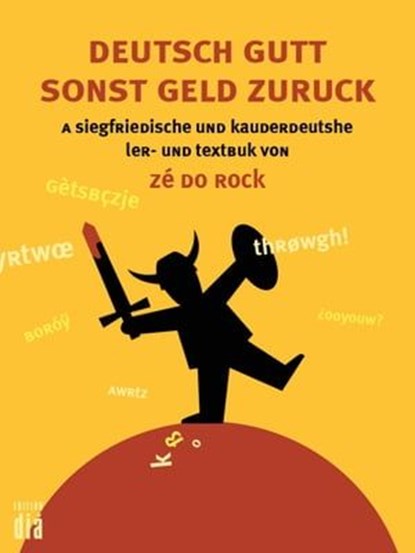 Deutsch gutt sonst geld zuruck, Zé do Rock - Ebook - 9783860345160