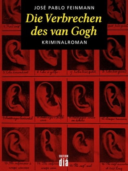 Die Verbrechen des van Gogh, José Pablo Feinmann - Ebook - 9783860345481