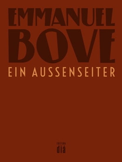 Ein Außenseiter, Emmanuel Bove - Ebook - 9783860345740