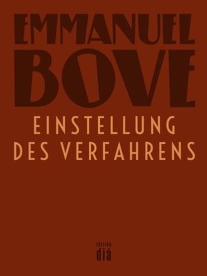 Einstellung des Verfahrens, Emmanuel Bove - Ebook - 9783860347058
