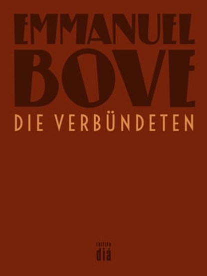 Die Verbündeten, Emmanuel Bove - Ebook - 9783860347065