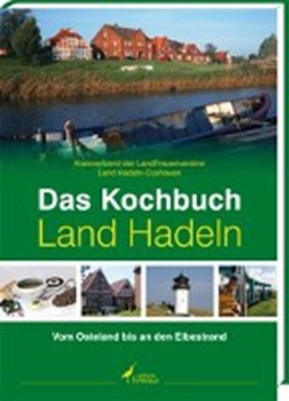 Das Kochbuch Land Hadeln, niet bekend - Gebonden - 9783860375297