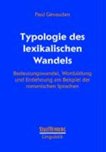 Typologie des lexikalischen Wandels, GÉVAUDAN,  Paul - Paperback - 9783860571736