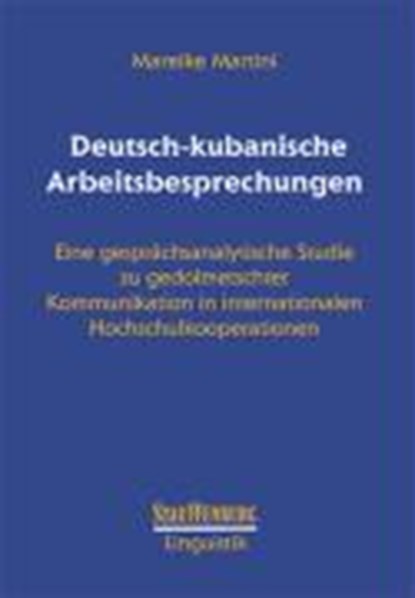 Deutsch-kubanische Arbeitsbesprechungen, MARTINI,  Mareike - Paperback - 9783860571743