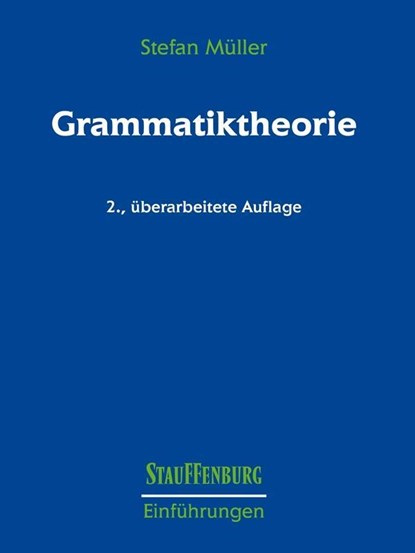 Grammatiktheorie, Stefan Müller - Paperback - 9783860578056