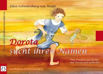 Dorota sucht ihren Namen, Ellen Schwarzburg-von Wedel - Gebonden - 9783860592649