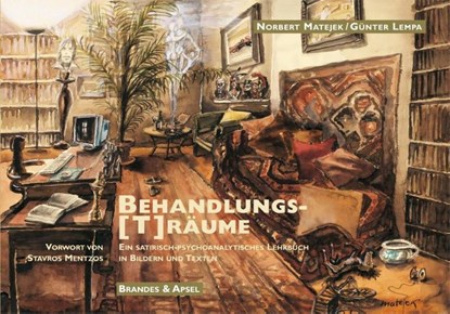 Behandlungs-(T)räume, Norbert Matejek ; Günter Lempa - Paperback - 9783860992234
